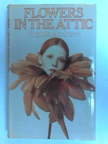 Flowers in the Attic 0671411241 Book Cover