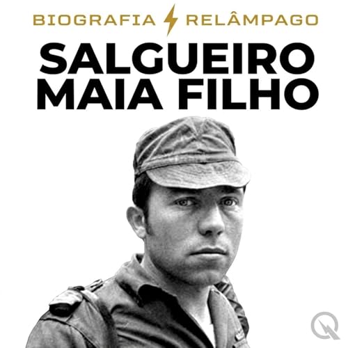 Couverture de Salgueiro Maia Filho - Biografia Rel&acirc;mpa