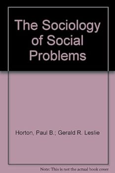 Hardcover The Sociology of Social Problems Book