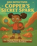  Geo Detectives: Copper\'s Secert Spark: 1