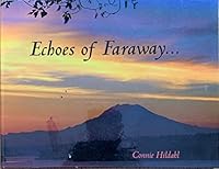 Echoes of Faraway... 0692499202 Book Cover