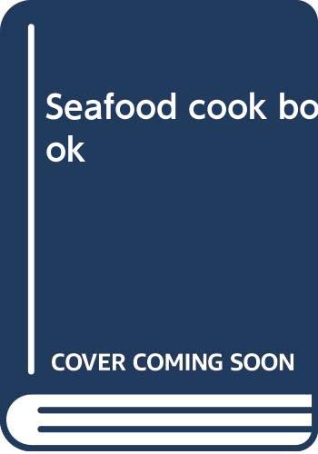 Seafood cook book 0376025832 Book Cover