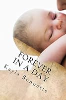 Forever in a Day 1499377134 Book Cover