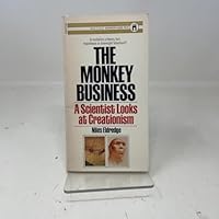 The Monkey Business: A Scientist Looks at Creationism 0671531417 Book Cover
