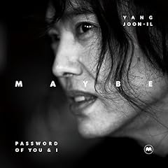 YANG JOON-IL MAYBE : Password of You and I 2 Audiobook By Ice cream, Yang Joon-il (JIY) 양준일, Storytel South Korea - translator cover art