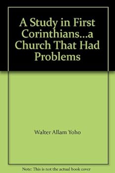 Paperback A Church that had Problems: A Study in First Corinthians Book
