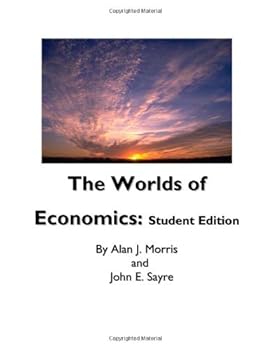 Paperback The Worlds of Economics: Student Edition Book