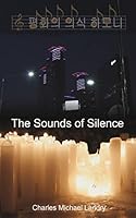 The Sounds of Silence 1517067006 Book Cover