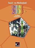 chemie 2000+  Chemie 2000+ / Chemie 2000+ Grundlagen Sekundarstufe II: Stoffe – Reaktionen – Kreisläufe (Chemie 2000+: Stoffe – Reaktionen – Kreisläufe)