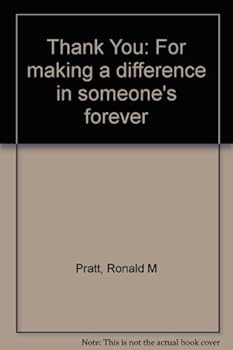 Unknown Binding Thank You: For making a difference in someone's forever Book