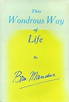 This Wondrous Way of Life 0852430531 Book Cover