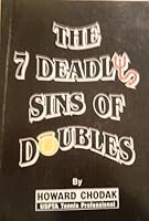 The 7 Deadly Sins of Doubles 0972284907 Book Cover