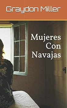 Paperback Mujeres con navajas (Spanish Edition) [Spanish] Book