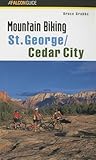 Mountain Biking St. George/Cedar City (Regional Mountain Biking Series)