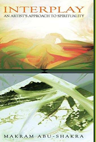 Interplay: An Artist's Approach to Spirituality - Hardcover