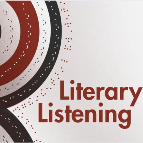 Concluding the SpokenWeb Podcast : Introducing the Literary Listening Podcast
