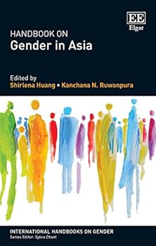 Paperback Handbook on Gender in Asia (International Handbooks on Gender series) Book