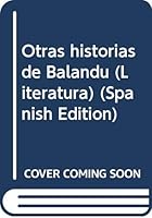 Otras historias de Balandu (Literatura) 9586371352 Book Cover