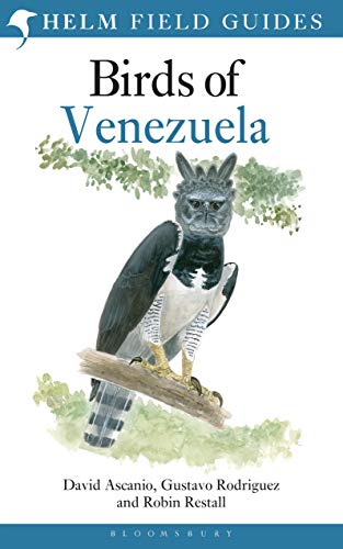 Birds of Venezuela (Helm Field Guides)