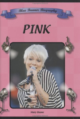 Pink (Blue Banner Biography)