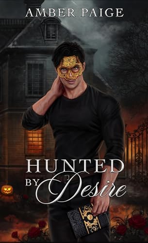 Hunted by Desire: A Dark Romance Halloween Novella