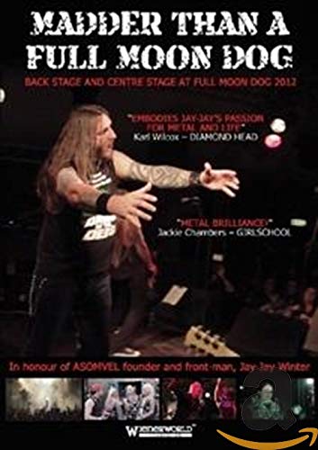 Madder Than a Full Moon Dog