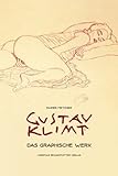  Gustav Klimt. Das graphische Werk