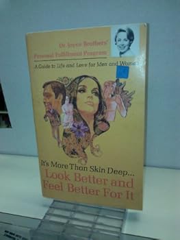 Paperback It's more Than skin Deep, Look Better and Feel better for it Book