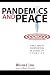 PANDEMICS AND PEACE: Public Health Cooperation in Zones of Conflict