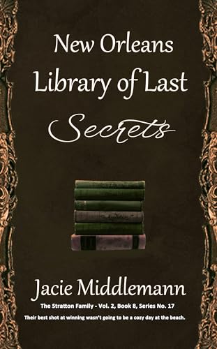 New Orleans Library of Last Secrets - Book 8