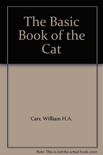 The Basic Book of the Cat B005IZJX0A Book Cover