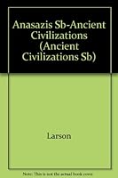 Anasazis (Ancient Civilizations) 073984153X Book Cover