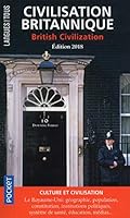 Civilisation britannique / British civilization 2018 (Culture et civilisation) 2266284959 Book Cover