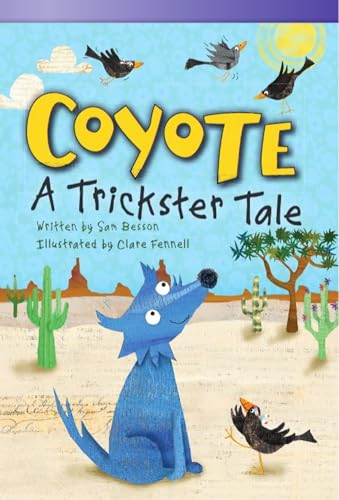 Coyote: A Trickster Tale