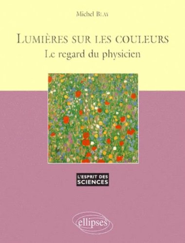 Lumières sur les couleurs : Le regard du physicien, numéro 11
