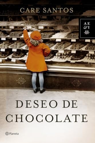 Deseo de chocolate (Autores Españoles e Iberoamericanos)