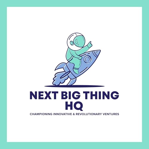 Couverture de Next Big Thing HQ
