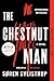 The Chestnut Man: A Mystery Novel