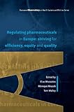 allied industries inc north hollywood california  Regulating Pharmaceuticals In Europe: Striving For Efficiency, Equity And Quality (European Observatory on Health Systems and Policies)