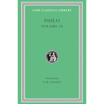 Every Good Man is Free. On the Contemplative Life. On the Eternity of the World. Against Flaccus. Apology for the Jews. On Providence