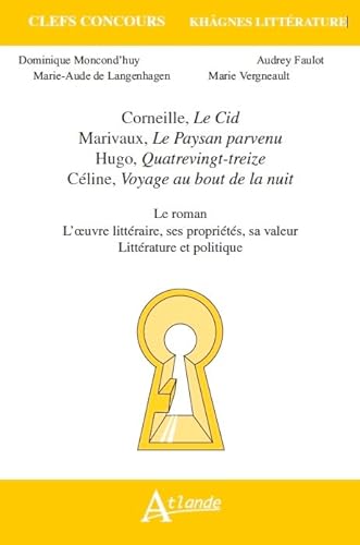 Khagnes 2016 : Corneille, Marivaux, Hugo, Céline