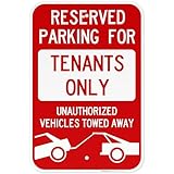 Reserved Parking Sign, Tenants Parking Only Sign, No Parking, 12x18 Inches, 3M EGP Reflective .063 Aluminum, Fade Resistant, Made in USA