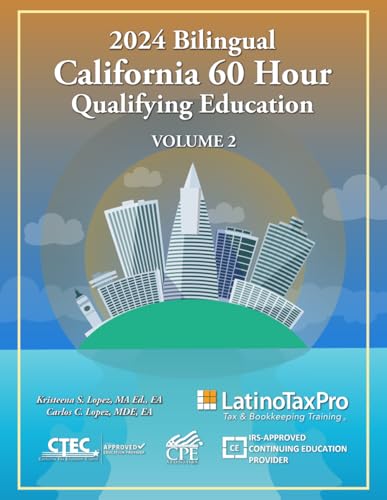 2024 Bilingual California 60 Hour Qualifying Education: Volume 2