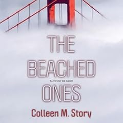 The Beached Ones Audiolibro Por Colleen M. Story arte de portada