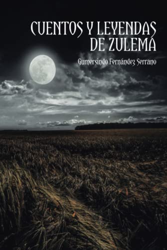 Cuentos y leyendas de Zulema