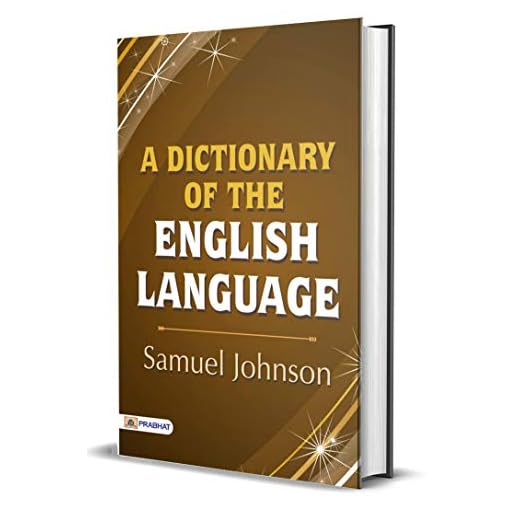A Dictionary of The English Language (Spoken English & Grammar)