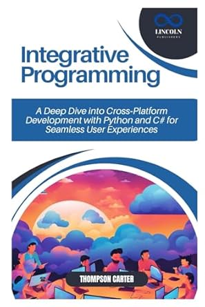 Integrative Programming: A Deep Dive into Cross-Platform Development ...