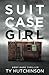 Suitcase Girl (Abby Kane FBI Thriller (SG Trilogy #1))
