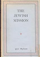 The Jewish Mission. B008LQSZ6G Book Cover