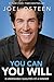You Can, You Will: 8 Undeniable Qualities of a Winner